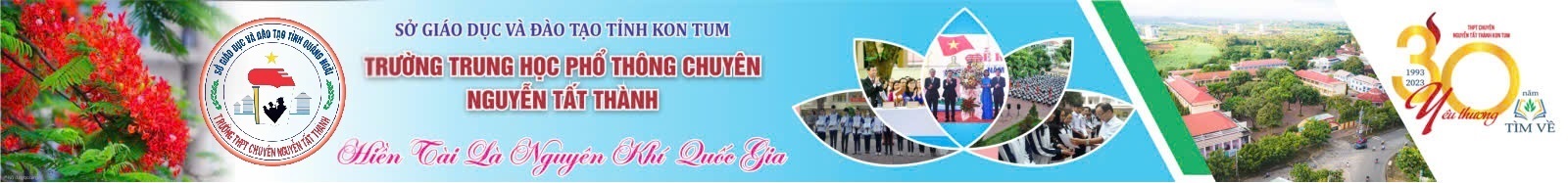 CÔNG BỐ CỔNG THÔNG TIN ĐĂNG KÝ SỰ KIỆN 30 NĂM THÀNH LẬP CHUYÊN KON TUM (THPT CHUYÊN NGUYỄN TẤT THÀNH)
